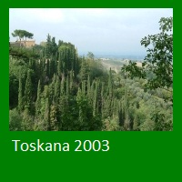 Toskana 2003